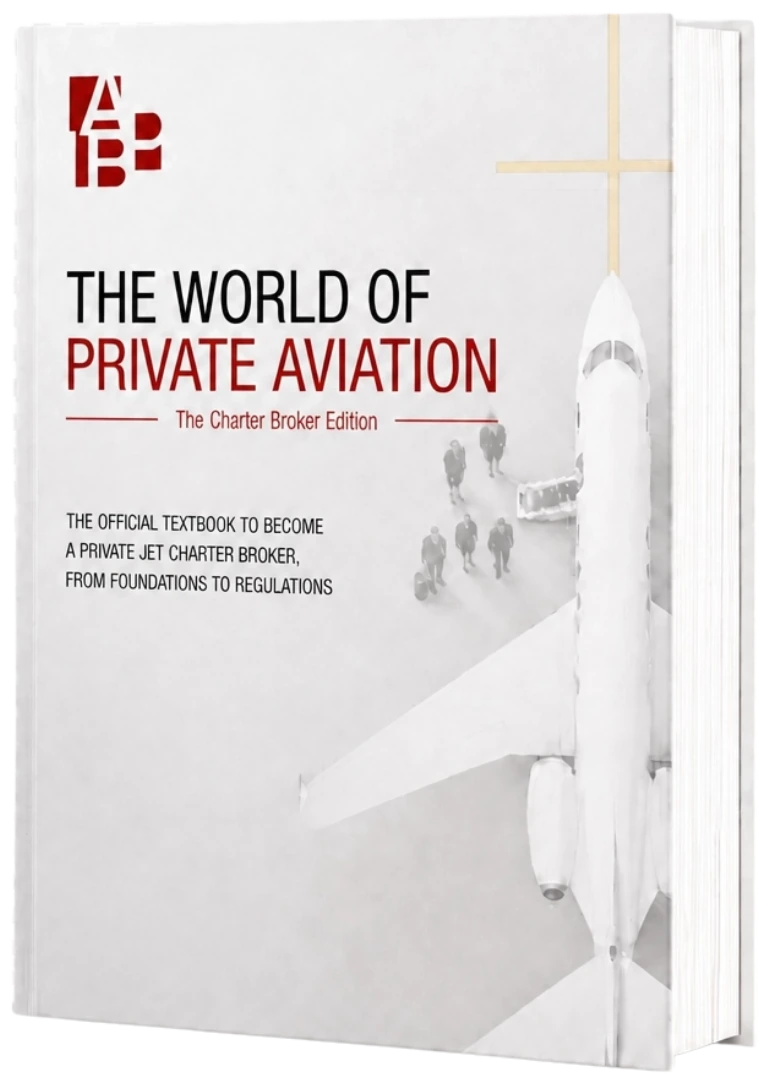 The World of Private Aviation, The Charter Broker Edition — the official ABP textbook